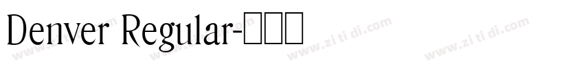 Denver Regular字体转换